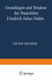 Cover von Grundlagen und Struktur der Staatslehre Friedrich Julius Stahls