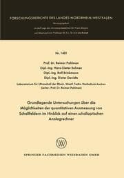 Cover von Grundlegende Untersuchungen über die Möglichkeiten der quantitativen Ausmessung von Schallfeldern im Hinblick auf einen schalloptischen Analogrechner