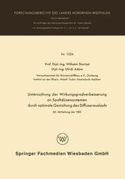 Cover von Untersuchung der Wirkungsgradverbesserung an Spaltdüsensystemen durch optimale Gestaltung des Diffusorauslaufs
