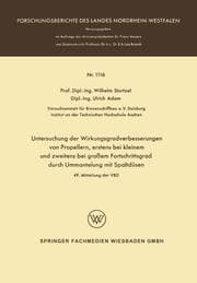 Cover von Untersuchung der Wirkungsgradverbesserungen von Propellern, erstens bei kleinem und zweitens bei großem Fortschrittsgrad durch Ummantelung mit Spaltdüsen