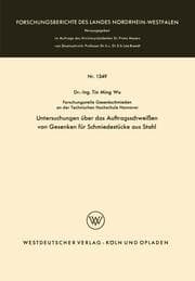 Cover von Untersuchungen über das Auftragsschweißen von Gesenken für Schmiedestücke aus Stahl