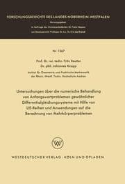Cover von Untersuchungen über die numerische Behandlung von Anfangswertproblemen gewöhnlicher Differentialgleichungssysteme mit Hilfe von LIE-Reihen und Anwendungen auf die Berechnung von Mehrkörperproblemen