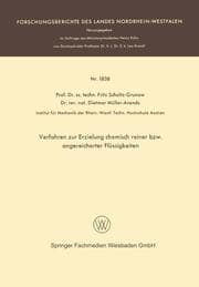 Cover von Verfahren zur Erzielung chemisch reiner bzw.angereicherter Flüssigkeiten