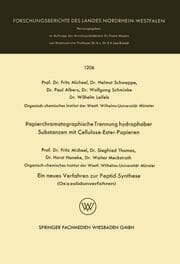 Cover von Papierchromatographische Trennung hydrophober Substanzen mit Cellulose-Ester-Papieren.Ein neues Verfahren zur Peptid-Synthese (Oxazolidonverfahren)