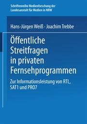 Cover von Öffentliche Streitfragen in privaten Fernsehprogrammen