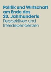 Cover von Politik und Wirtschaft am Ende des 20.Jahrhunderts