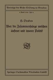 Cover von Über die Zusammenhänge zwischen äußerer und innerer Politik