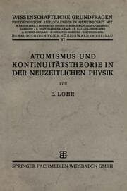 Cover von Atomismus und Kontinuitätstheorie in der Neuzeitlichen Physik