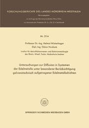 Cover von Untersuchungen zur Diffusion in Systemen der Edelmetalle unter besonderer Berücksichtigung galvanotechnisch aufgetragener Edelmetallschichten