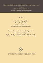 Cover von Untersuchung der Phasengleichgewichte und Reaktionen im System MgO, Cr2O3 - 2MgO, SiO2 - 2CaO, SiO2