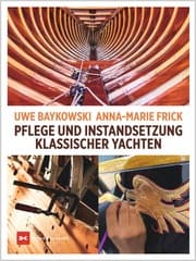 Cover von Pflege und Instandsetzung klassischer Yachten