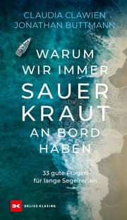 Cover von Warum wir immer Sauerkraut an Bord haben