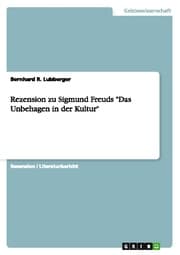 Cover von Rezension zu Sigmund Freuds 'Das Unbehagen in der Kultur'