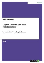 Cover von Digitale Demenz.Eine neue Volkskrankheit?