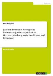 Cover von Joachim Lottmann.Strategische Inszenierung von Autorschaft als Grenzverwischung zwischen Roman und Reportage