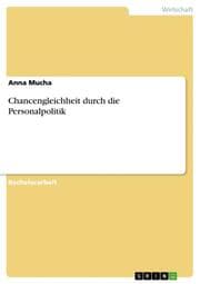 Cover von Chancengleichheit durch die Personalpolitik