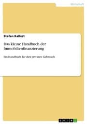 Cover von Das kleine Handbuch der Immobilienfinanzierung
