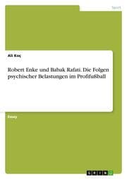 Cover von Robert Enke und Babak Rafati.Die Folgen psychischer Belastungen im Profifußball