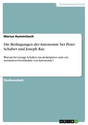 Cover von Die Bedingungen der Autonomie bei Peter Schaber und Joseph Raz
