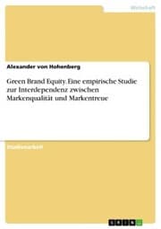 Cover von Green Brand Equity. Eine empirische Studie zur Interdependenz zwischen Markenqualität und Markentreue