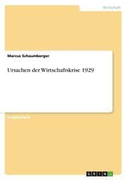 Cover von Ursachen der Wirtschaftskrise 1929