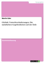 Cover von Globale Umweltveränderungen. Die natürlichen Gegebenheiten auf der Erde