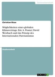 Cover von Möglichkeiten eines globalen Klimavertrags. Eric A. Posner, David Weisbach und das Prinzip des Internationalen Paretianismus