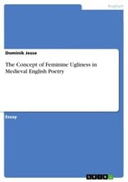 Cover von The Concept of Feminine Ugliness in Medieval English Poetry