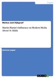 Cover von Martin Martin's Influence on Modern Media About St. Kilda