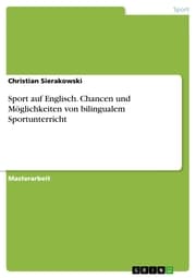 Cover von Sport auf Englisch. Chancen und Möglichkeiten von bilingualem Sportunterricht
