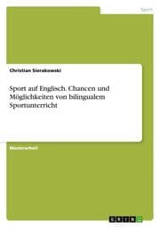 Cover von Sport auf Englisch. Chancen und Möglichkeiten von bilingualem Sportunterricht