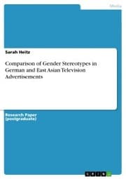 Cover von Comparison of Gender Stereotypes in German and East Asian Television Advertisements