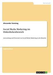 Cover von Social Media Marketing im Diskothekenbereich