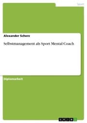 Cover von Selbstmanagement als Sport Mental Coach