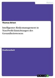 Cover von Intelligentes Risikomanagement in Non-Profit-Einrichtungen des Gesundheitswesens