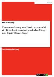 Cover von Zusammenfassung von 'Strukturenwandel der Demokratietheorien' von Richard Saage und Ingrid Thienel-Saage
