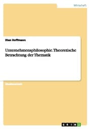 Cover von Unternehmensphilosophie. Theoretische Betrachtung der Thematik