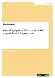 Cover von Overall Equipment Effectiveness (OEE). Approaches for Improvement