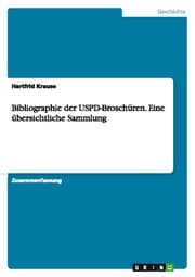 Cover von Bibliographie der USPD-Broschüren. Eine übersichtliche Sammlung