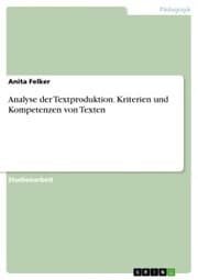 Cover von Analyse der Textproduktion. Kriterien und Kompetenzen von Texten