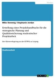 Cover von Erstellung eines Projekthandbuchs für die strategische Planung und Qualitätssicherung studentischer Projektarbeit