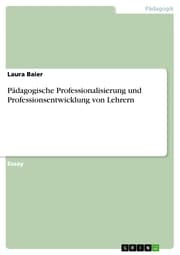 Cover von Pädagogische Professionalisierung und Professionsentwicklung von Lehrern