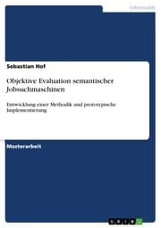 Cover von Objektive Evaluation semantischer Jobsuchmaschinen