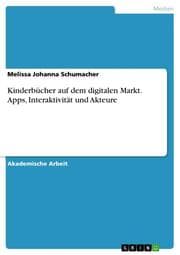 Cover von Kinderbücher auf dem digitalen Markt. Apps, Interaktivität und Akteure