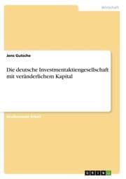 Cover von Die deutsche Investmentaktiengesellschaft mit veränderlichem Kapital