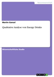 Cover von Qualitative Analyse von Energy Drinks