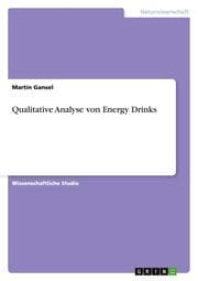 Cover von Qualitative Analyse von Energy Drinks