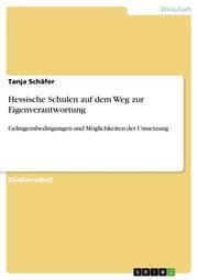 Cover von Hessische Schulen auf dem Weg zur Eigenverantwortung