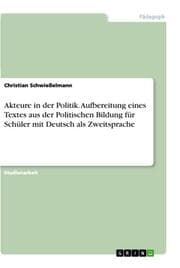 Cover von Akteure in der Politik. Aufbereitung eines Textes aus der Politischen Bildung für Schüler mit Deutsch als Zweitsprache