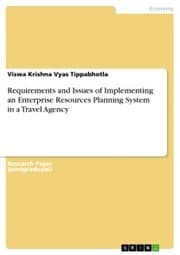 Cover von Requirements and Issues of Implementing an Enterprise Resources Planning System in a Travel Agency